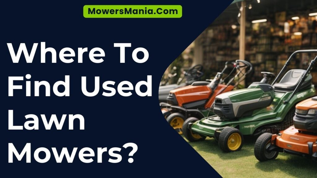 Used mowers for sale near me