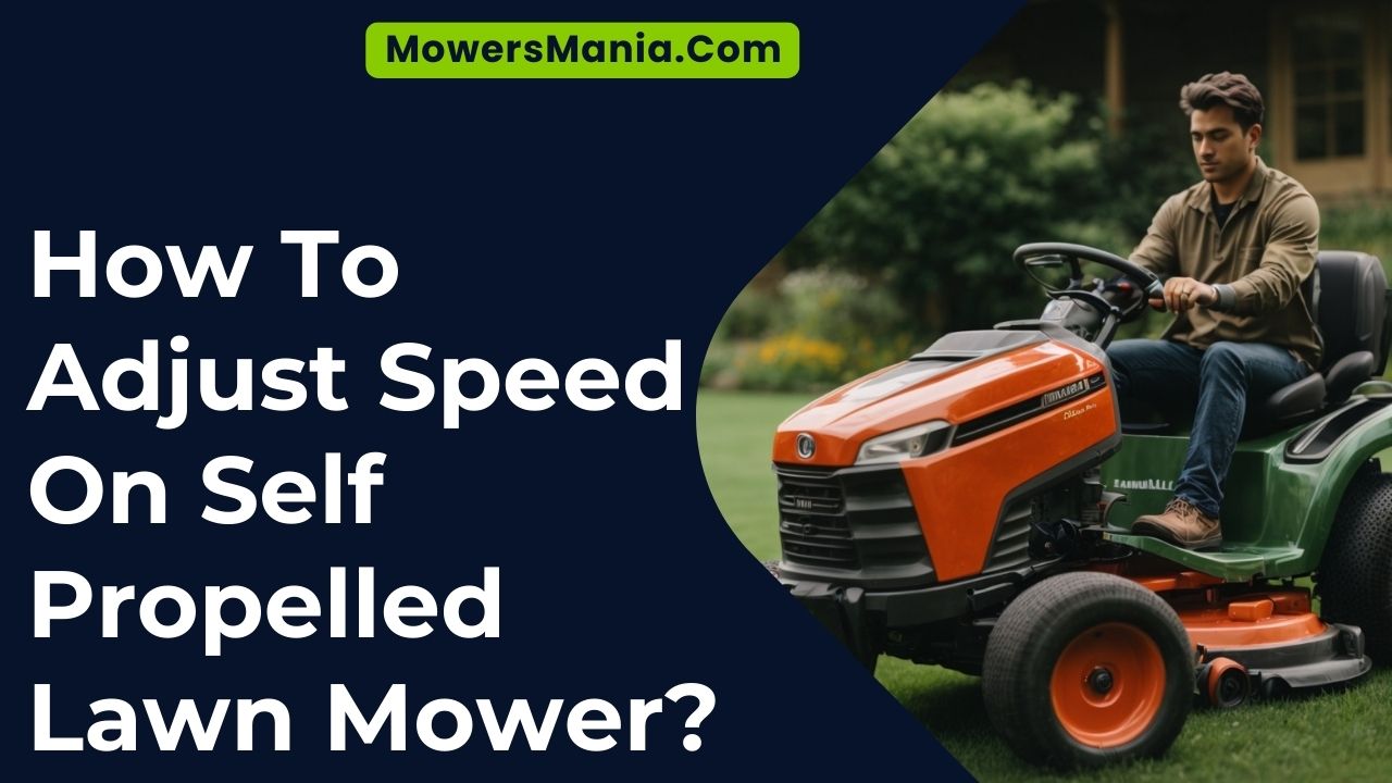 Adjust Speed Self Propelled Lawn Mower