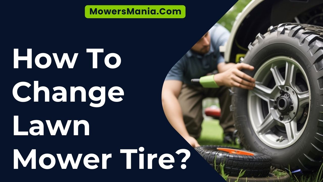 How To Change Lawn Mower Tire