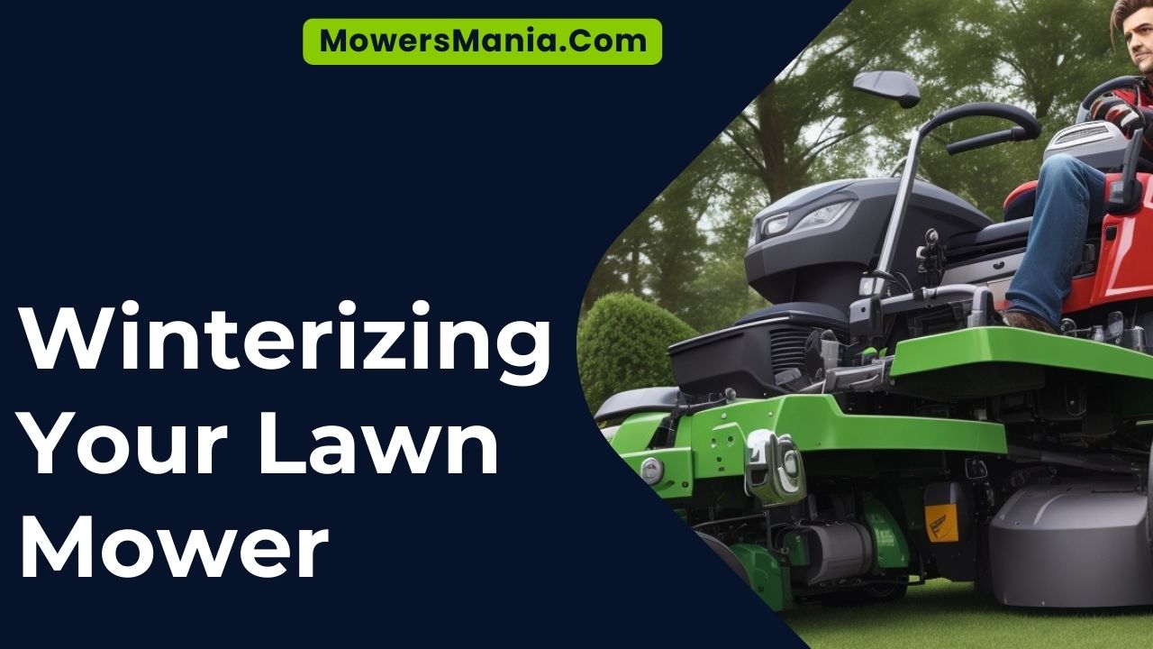 Winterizing Your Lawn Mower