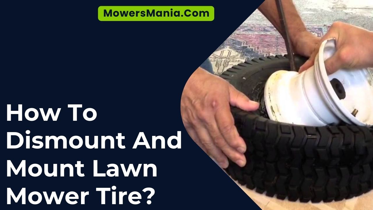 How To Dismount And Mount Lawn Mower Tire