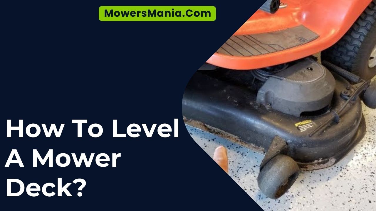 How To Level A Mower Deck