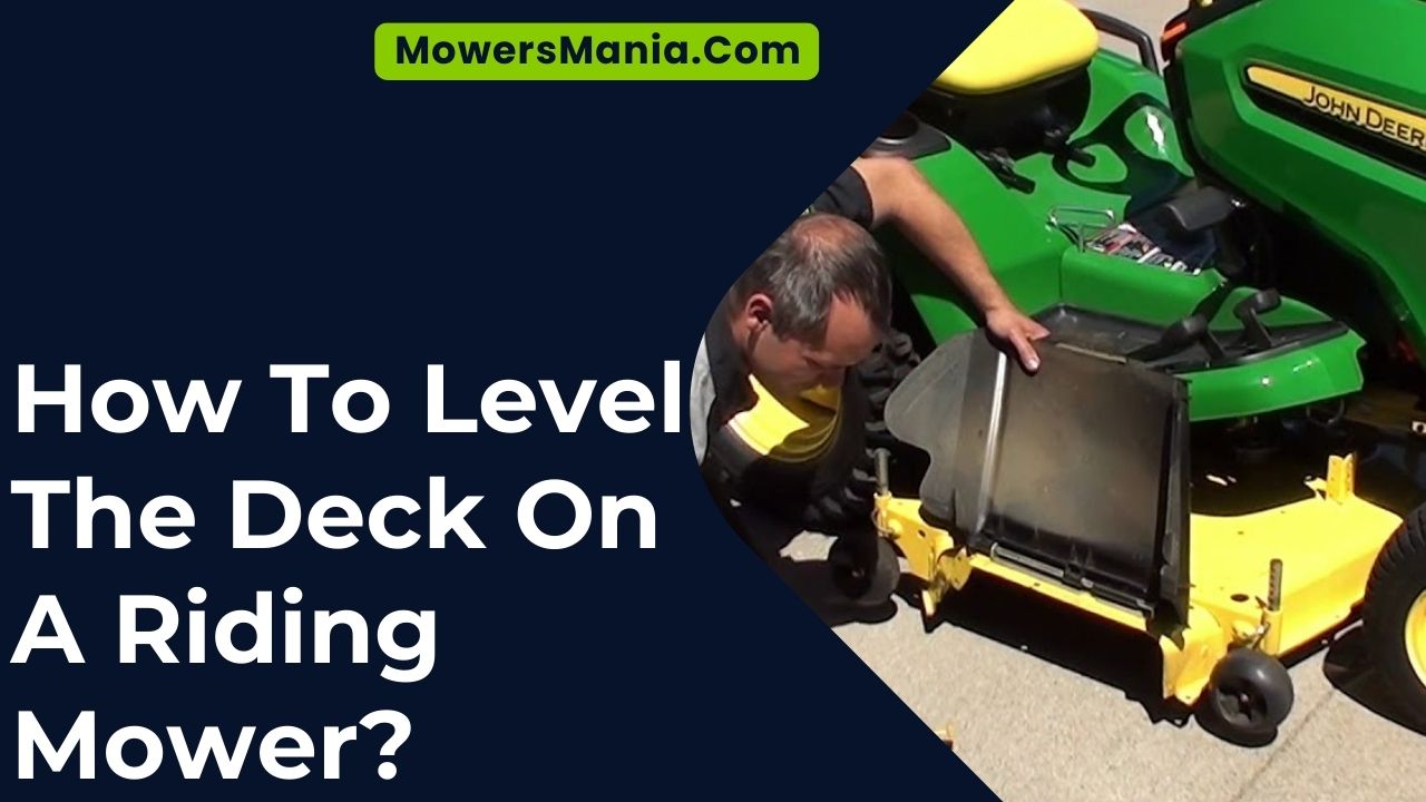 How To Level The Deck On A Riding Mower