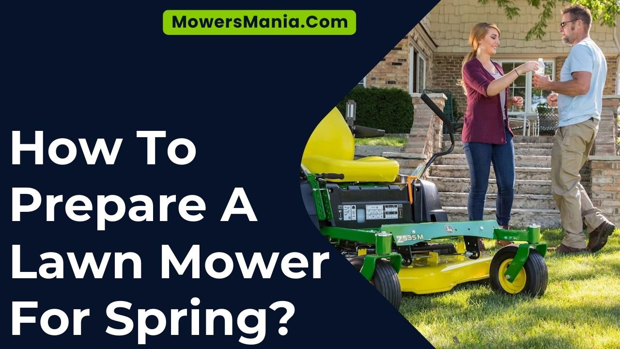 How To Prepare A Lawn Mower For Spring