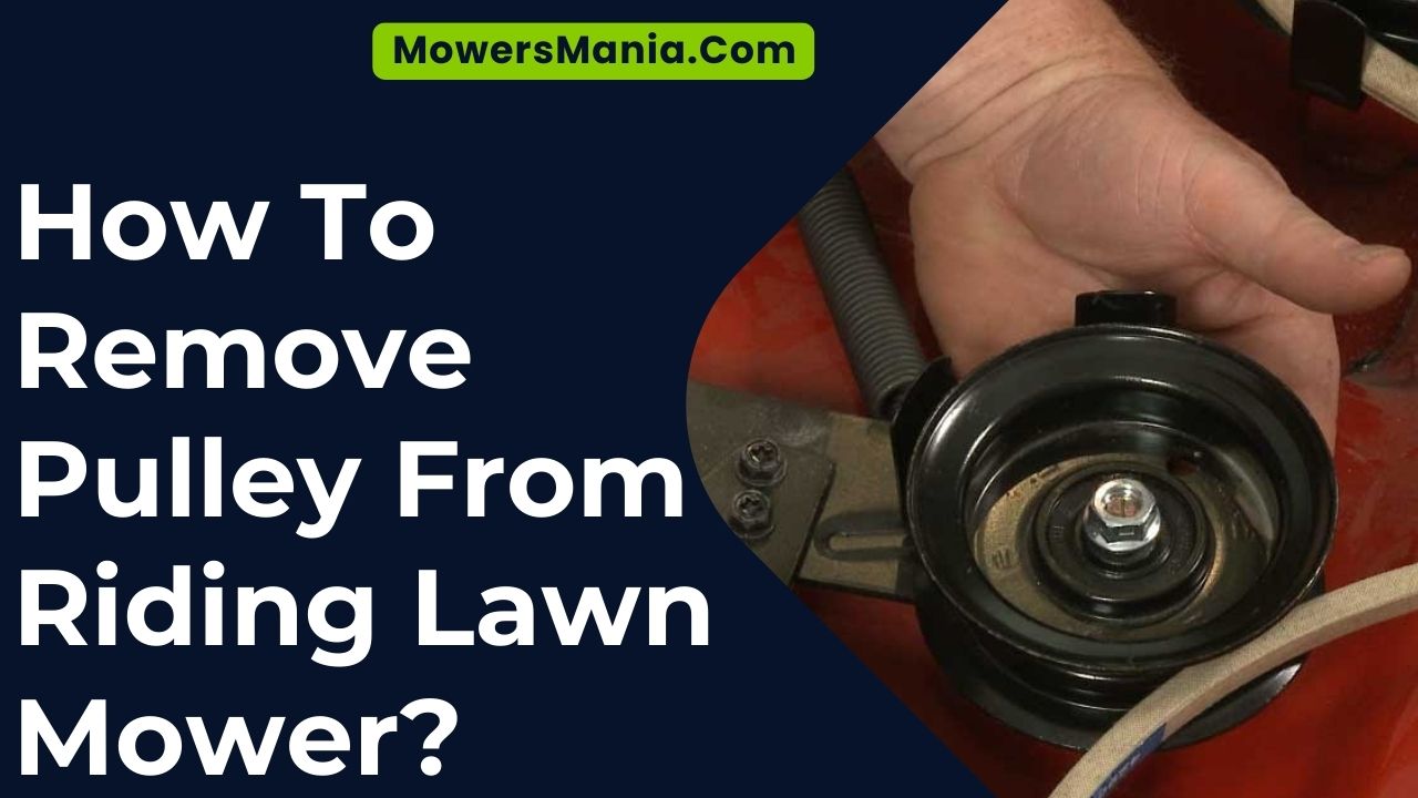 How To Remove Pulley From Riding Lawn Mower