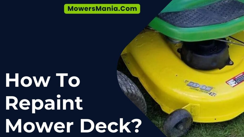 How To Repaint Mower Deck?