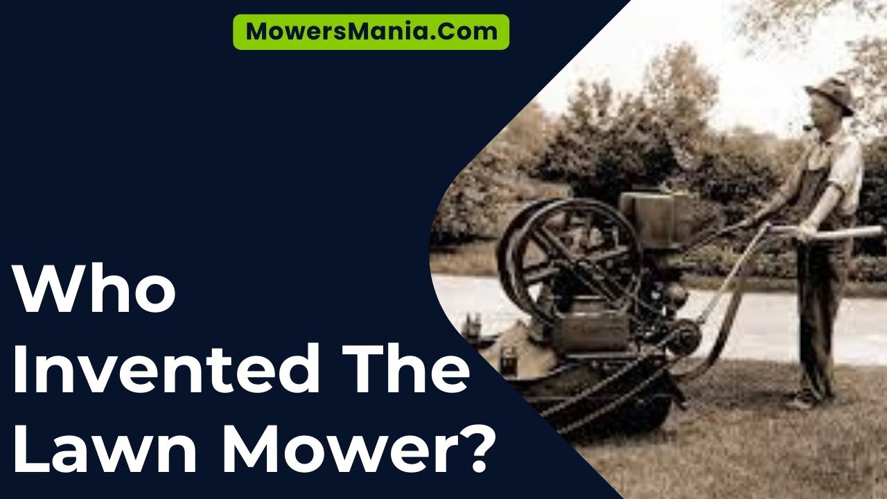 Who Invented The Lawn Mower