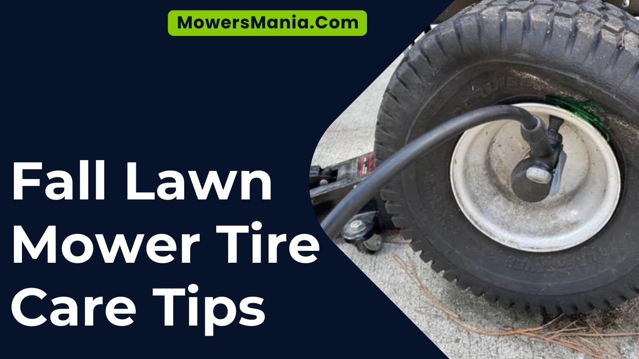 Fall Lawn Mower Tire Care Tips