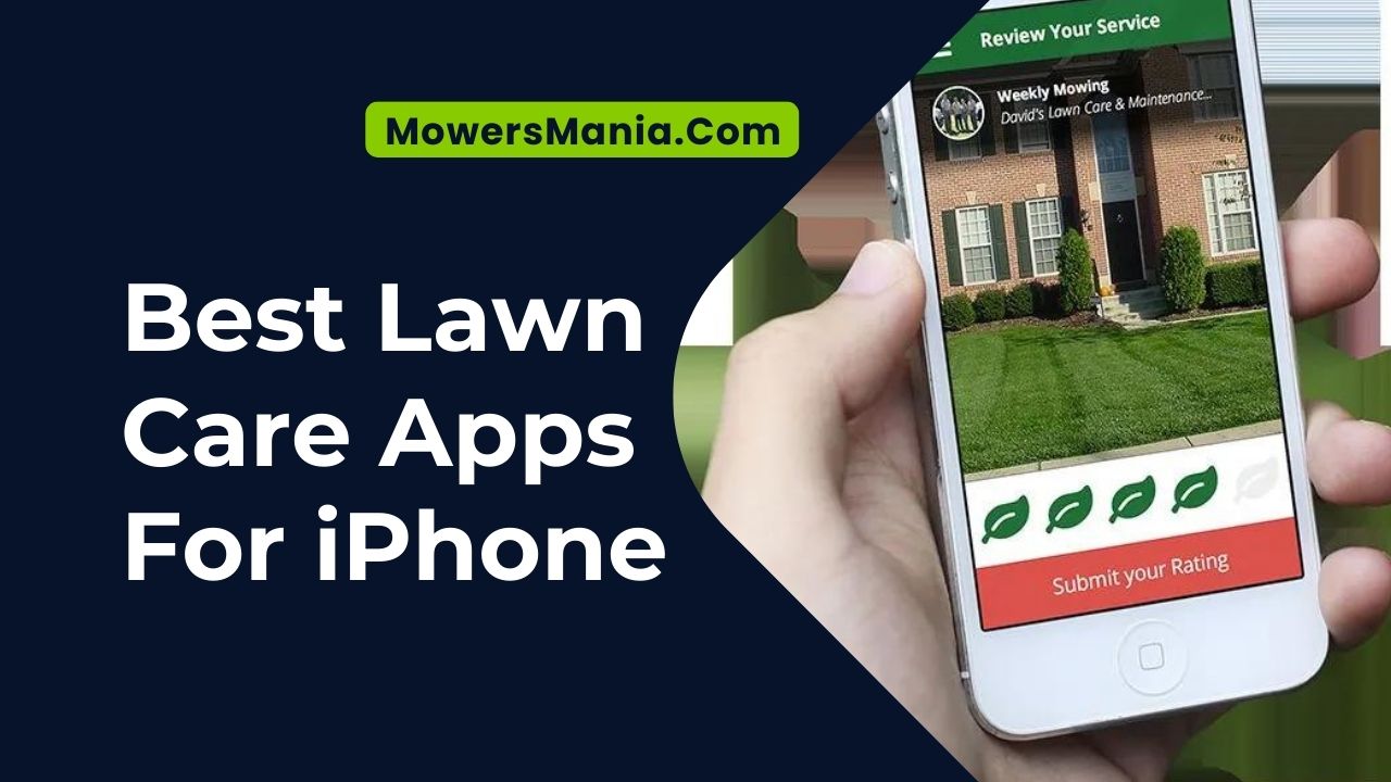 Best Lawn Care Apps For iPhone