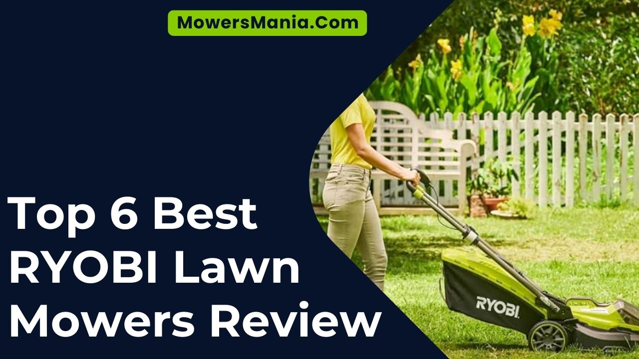 Best RYOBI Lawn Mowers